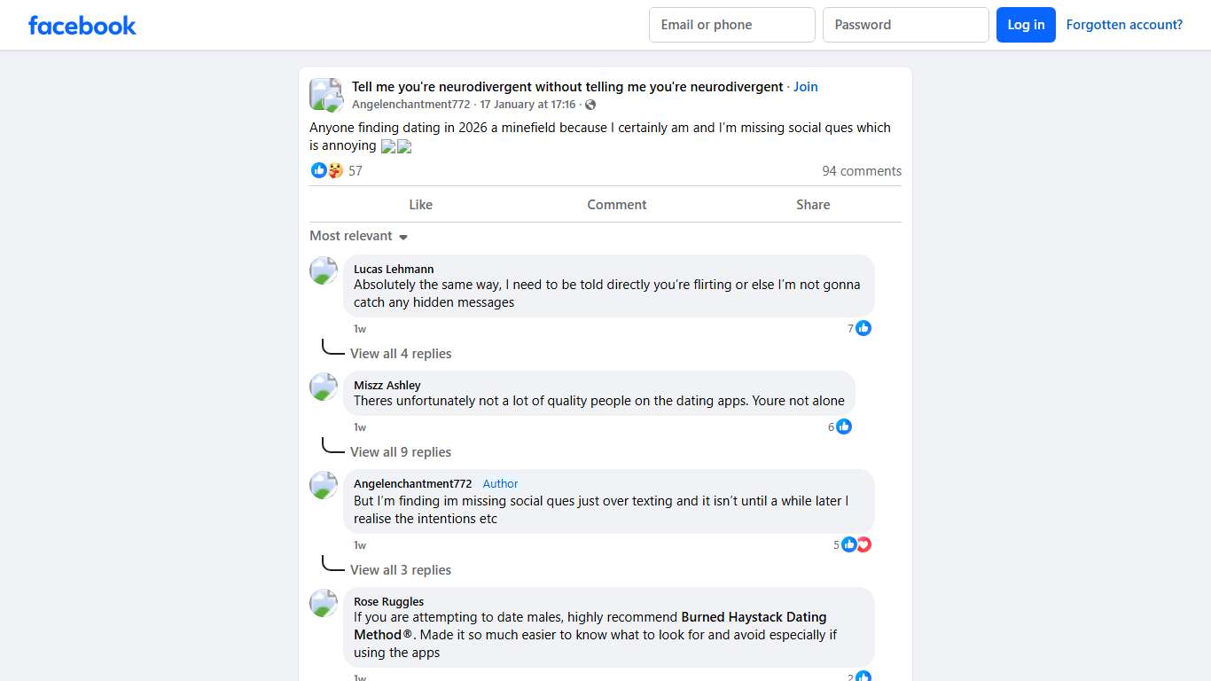 Tell me you're neurodivergent without telling me you're neurodivergent Anyone finding dating in 2026 a minefield because I certainly am and I’m missing social ques which is annoying 🤦🏽‍♀️🤷🏼‍♀️ Facebook